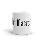 Got Macros Mug